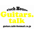 Tech House Guitars.talk　（テックハウス・...