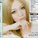 西野カナ　to Love(DVD付)【初回生産限定盤】