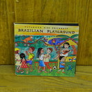 Putumayo World Music　BRAZILIAN P...