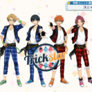 あんスタ Trickstarまとめ