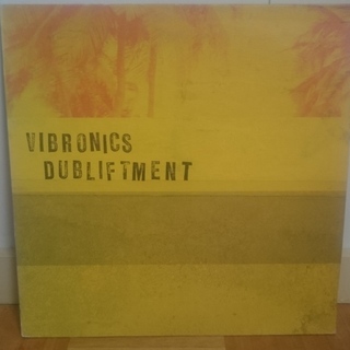 VIBRONICS / DUBLIFTMENT