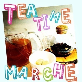 tea time marche出店者募集ですの画像