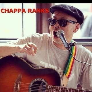 ●Chappa-Ranks● Raggamuffin Acoustic Live - コンサート/ショー