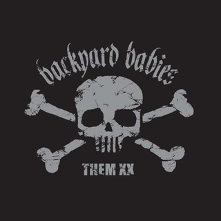 BACKYARD BABIES THEM XX