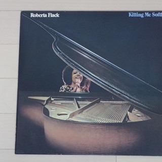 ROBERTA FLACK / KILLING ME SOFTL...