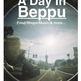 A  Day In  Beppu