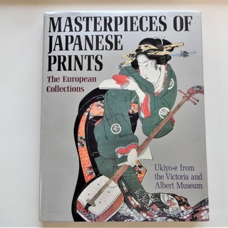 MASTERPIECES OF JAPANESE PRINTS（...