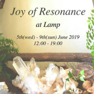 Joy of Resonance 鉱物の展示会6月5日〜9日