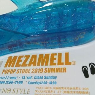 MEZAMELL POPUP STORE ジーンズ&ギョサン　期間限定