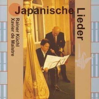 日本の歌－japanische lieder/キュッヒル