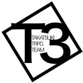 高槻TRPGチーム　T³（ティーキューブ）　メンバー募集！の画像