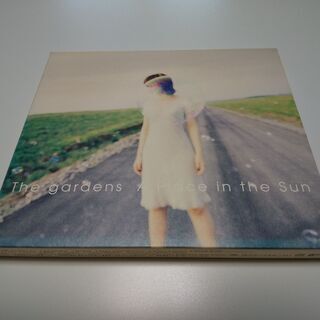THE GARDENS　/　A Place in the Sun