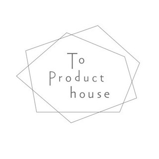 To Product  house 展示会　「Feel it...」