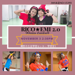 完売‼️RICO★EMI ZUMBA 2.0 11/3(祝...