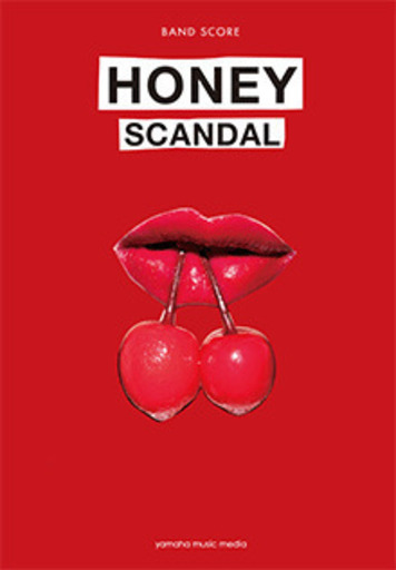 バンドスコア　HONEY 　SCANDAL