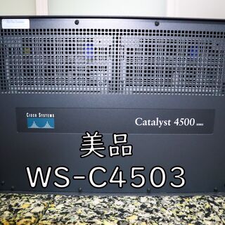 【ネット決済】Cisco Catalyst4503 WS-C45...