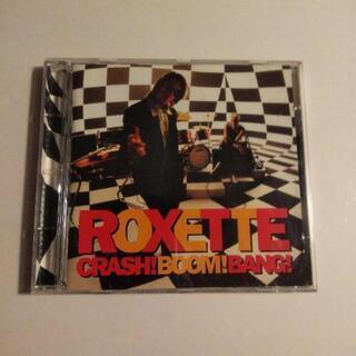 音楽CD 「ROXETTE
」ＣＲＡＳＨ！ＢＯＯＭ！ＢＡＮＧ！