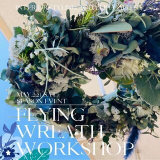 💠SEASON EVENT・WORKSHOP のお知らせ🌿﻿[ ...