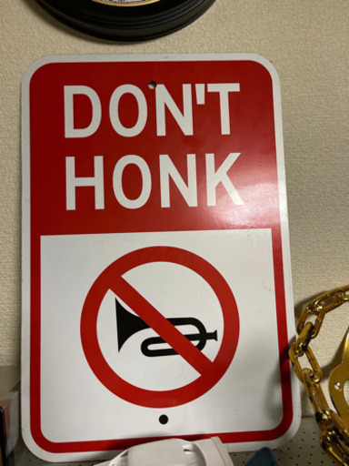 Don't HONK アメリカ　看板　US雑貨