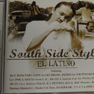  SOUTH SIDE STYLE   EL LATINO 