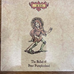 XTC/ Ballad of Peter Pumpkinhead...