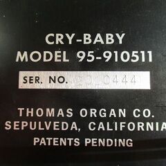 友人に寄贈しました　往年の名器　ワウペダル　CRY-BABY　トーマスオルガン製　95-910511 友人に寄贈しました 往年の名器 ワウペダル CRY-BABY トーマスオルガン