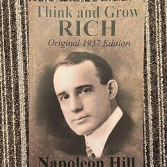 Think and Grow Rich (Napoleon Hill)
