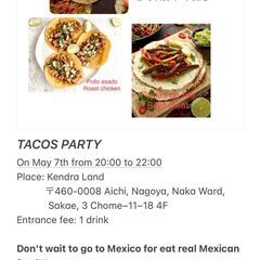  メキシカン　タコス　Party！５月７日