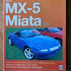 Mazda MX-5 Miata Enthusiast's Wo...