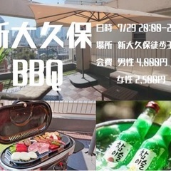 BBQ 新大久保🍖🍻7/29