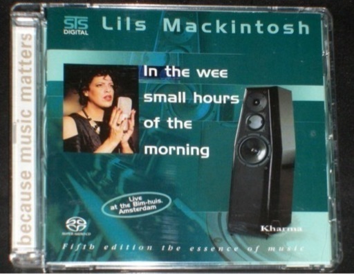 高音質SACDリース・マッキントッシュLILS MACKINTOSH/In The Wee Small Hours Of The Morning◆LIVE◆SACD 激レア 中古品 音かなりいいです