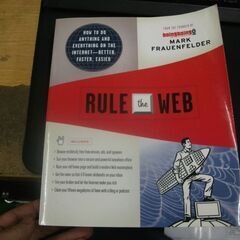 Rule the Web   Frauenfelder, Mark 