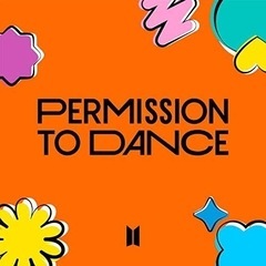 【BTS】Permission to Danceコピーダンス - メンバー募集
