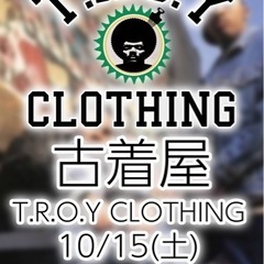 古着屋 T.R.O.Y clothing 10/15 14時より...