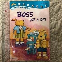 英語の絵本　Boss for a day