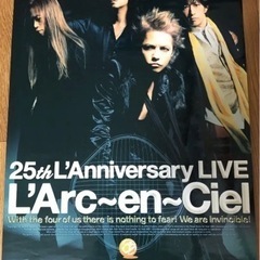 2枚セット！　L'Arc〜en〜ciel 25th ライブポスター