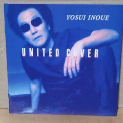 67 井上陽水「UNITED COVER」