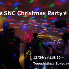 SNC Christmas Party～クリスマスイブをライブ演...