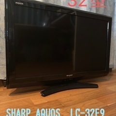 SHARP AQUOS LC32-E9