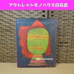 洋書 Klee and America HATJE CANTZ ...