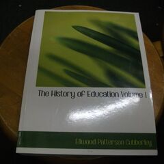 The History of Education Volume 1: 