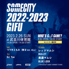 SOMECITY 2022-2023 GIFU