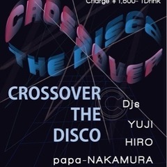 ススキノ CROSSOVER THE DISCO イベント@ON...