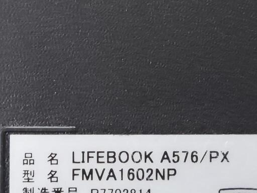 富士通ノートパソコン LIFEBOOK A576/PX FMVA1602NP 中古