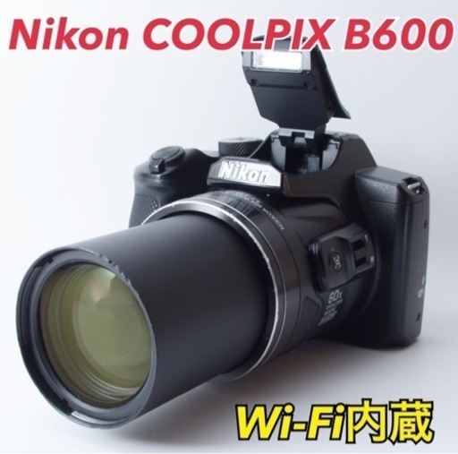 Nikon COOLPIX B600★Wi-Fi内蔵★近距離から超望遠★  1ヶ月動作補償あり！ 安心のゆうパック代引き発送！ 送料、代引き手数料無料！