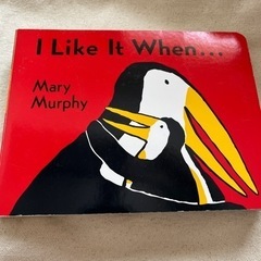 洋書　絵本　I Like It  When...