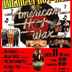 American Hot Wax vol.9 2023.11.11の画像