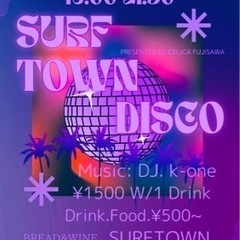 辻堂ディスコイベント　〜surf town〜