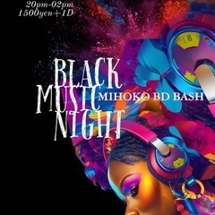 BLACK MUSIC NIGHT  出演 DJ募集