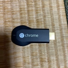 Chromeキャスト　第一